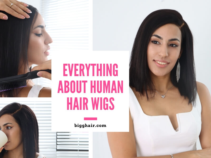 The Complete Guide to Human Hair Wig: All You Need to Know