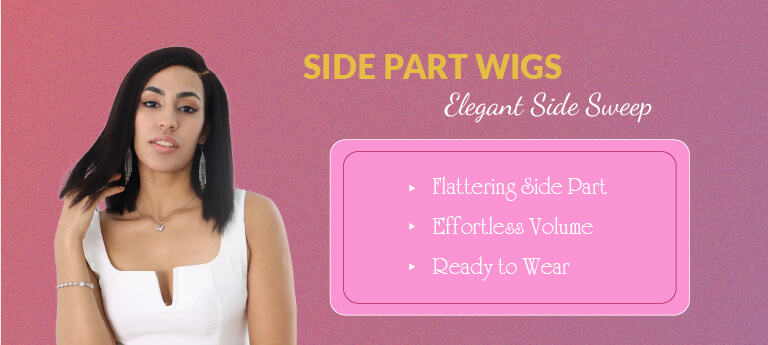 Side Part Wigs