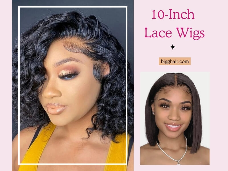 The 10-inch lace wigs allow for various parting styles and ensure your hair looks seamlessly natural. 