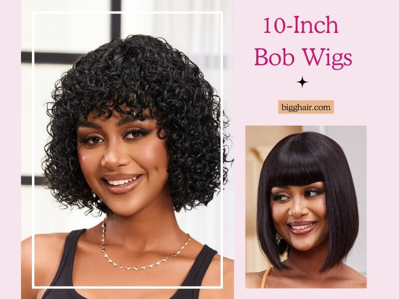 The 10 inch bob wig length is one of the most popular options. 