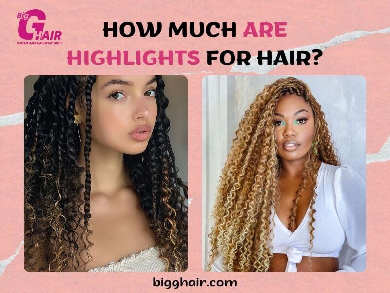 How Much Are Highlights for Hair?